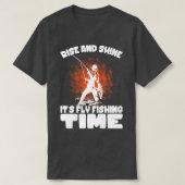 Stijging en schijn zijn vliegtijd Vist visserij T-shirt (Design voorkant)
