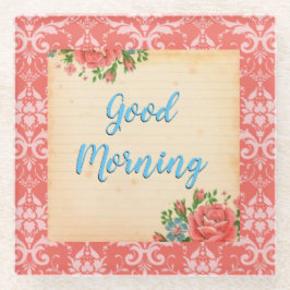  stijl Good Morning Glass Onderzetters