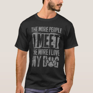  stijl hoe meer mensen ik ontmoet hoe meer ik Lo T-shirt