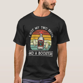 stijl vaccinatie Tequila, ik heb mijn 2 Tequi T-shirt