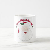  stijlkerstman houdt nooit op te geloven koffiemok (Center)