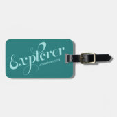 Stijlvol Blauwgroen Script Typography Explorer Bag Bagagelabel (Voorkant horizontaal)