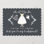 Stijlvol Chalkboard zal je mijn Bridesmaid-kaart z Kaart<br><div class="desc">De hedendaagse "Will you be my bridesmaid"-kaart met een trouwjurk,  sluier,  bloemen en schoenen met een  handgeschreven lettertype op een moderne zwarte achtergrond.</div>