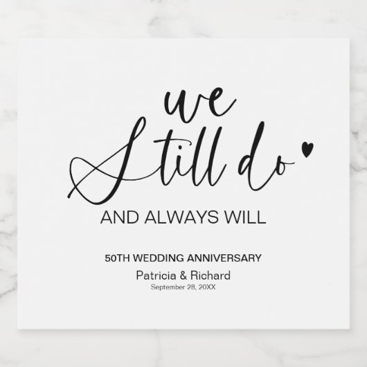 Stijlvol doen we nog steeds bruiloft gelofte verni sparkling wijnetiket (Enkel label)