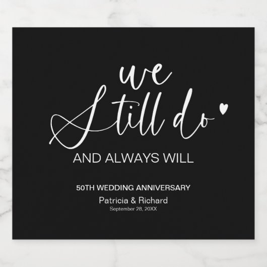 Stijlvol doen we nog steeds bruiloft gelofte verni sparkling wijnetiket (Enkel label)