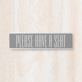 Stijlvol en hedendaags teken "Alsjeblieft, plaats" Deurbordje (Voorkant)