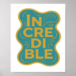 Stijlvol Geel INCREDIBLE Grafisch Ontwerp Poster