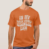 Stijlvol IN MIJN ZWART-BEZIT BUSINESS ERA Groovy Y T-shirt (Voorkant)