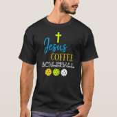 Stijlvol JESUS Coffee Pickleball T-shirt (Voorkant)