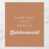 Stijlvol retro bruine suiker Bridesmaid voorstel Wijn Etiket (Enkel label)