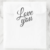 Stijlvol script Schattige Love You Quotes Ronde Sticker (Tas)