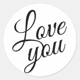 Stijlvol script Schattige Love You Quotes Ronde Sticker