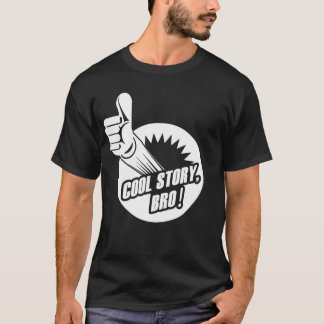 Stijlvol verhaal Bro T-shirt