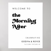 Stijlvol zwart-wit De Morgen Na Welkom Poster (Voorkant)