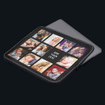 Stijlvolle 11 fotocollage laptop sleeve<br><div class="desc">Stijlvol laptophoesje met een zwarte achtergrond die kan worden gewijzigd in elke kleur,  11 foto's van familie,  vrienden of huisdieren en een sjabloon voor tekst die u kunt aanpassen.</div>