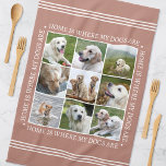 Stijlvolle aangepaste tekst fotocollage honden ter theedoek<br><div class="desc">Creëer een handige, gepersonaliseerde keukenhanddoek met negen gekoesterde foto's, omlijst door de hartverwarmende boodschap: "Thuis is waar mijn honden zijn." Deze stijlvolle sjabloon is voorzien van een fotocollage gerangschikt in een rasterformaat en traditionele stijlbelettering. Tekst kan worden aangepast aan uw foto's. Perfect voor foto's van familie, vrienden, kinderen of huisdieren,...</div>