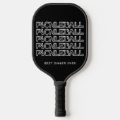 Stijlvolle BESTE DINKER OOIT Pickleball Paddle (Voorkant)