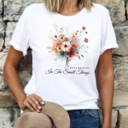 Stijlvolle  bloemenkorf Vind schoonheid Positief C T-shirt