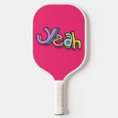 Stijlvolle coole kleurrijke "Ja" vet roze sport Pickleball Paddle (Voorkant)