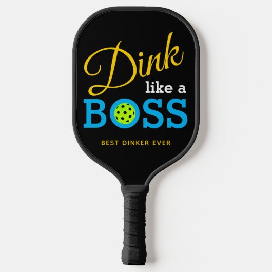 Stijlvolle DINK ALS EEN BOSS Pickleball Paddle (Achterkant)
