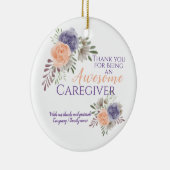 Stijlvolle Geweldige zorgverlenerswaardering Keramisch Ornament (Rechts)