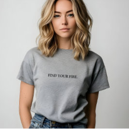 Stijlvolle grijs vind je vuurslogan t-shirt