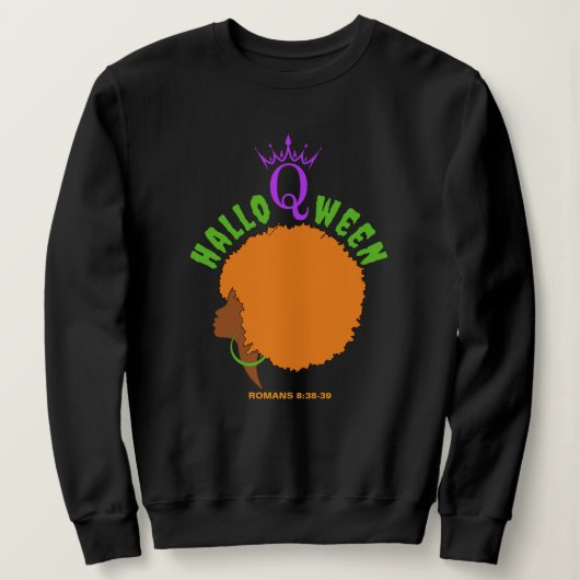 Stijlvolle HALLOQUEEN Afro Queen Halloween Trui (Design voorkant)