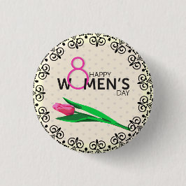 Stijlvolle Happy Womens Day Custom Size Button