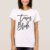 Stijlvolle letter borstel typografie "Bruidsteam" T-shirt (Voorkant)