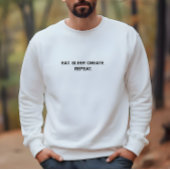 Stijlvolle Mannen White Eat Sleep Creëer Herhaal S Trui