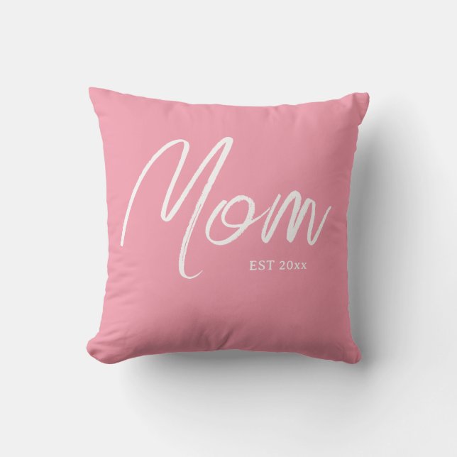Stijlvolle Moeder Script Roze met vastgesteld Jaar Kussen (Voorkant)