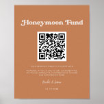 Stijlvolle retro Bruine suiker Honeymoon fonds QR  Poster<br><div class="desc">Een retro chic thema: adopteer dit en stijlvolle typografische ontwerp voor uw bruiloft briefpapier, met een bruine suikerkleur thema. Gemakkelijk te mengen en te matchen met onze soortgelijke briefpapier beschikbaar in verbrand sinaasappel, terracotta & perzik roze. Volledig aanpasbare tekstkleuren en achtergronden. Vervang de QR-code door uw eigen code om uw...</div>