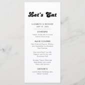 Stijlvolle Retro Zwart & Wit Let's Eat Wedding Menu (Voorkant)