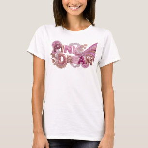 Stijlvolle Roze PINK DREAM Statement T-shirt