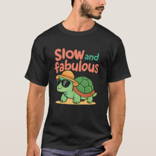 Stijlvolle Schildpad – Slow en Fabulous Design T-shirt