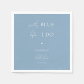 Stijlvolle Something Blue Before I Do Bruidsmeisje Servet (Voorkant)
