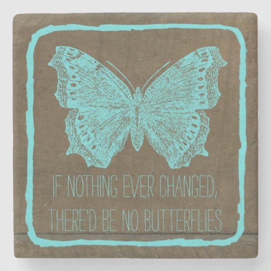Stijlvolle Turquoise Blue Wood Butterfly Quote Stenen Onderzetter (Voorkant)