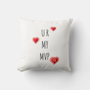 Stijlvolle U R MY MVP Monogram Valentijn Kussen