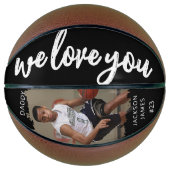 Stijlvolle We Love You Geborsteld Effect Foto Basketbal (Voorkant)