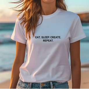 Stijlvolle White Eat Sleep Creëer Herhaal Slogan T-shirt