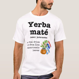 Stijlvolle YERBA MATE Definitie T-shirt