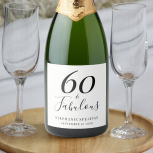 Stijlvolle zestig en fabuleuze 60e verjaardagsfees sparkling wijnetiket