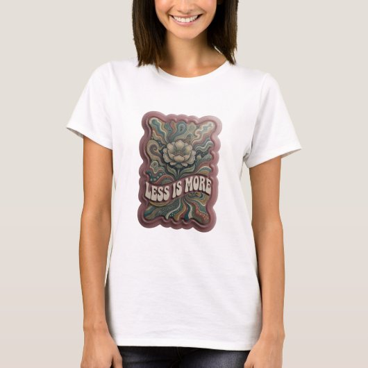 Stijlvolle Zilveren LESS IS MORE Citat Shirt (Voorkant)