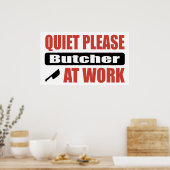 Stil alsjeblieft Butcher op het werk Poster (Keuken)