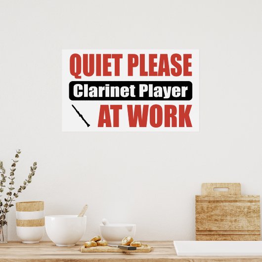 Stil, alsjeblieft Clarinet Player op het werk Poster (Keuken)