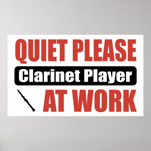 Stil, alsjeblieft Clarinet Player op het werk Poster (Voorkant)