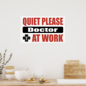 Stil alsjeblieft Doctor op het werk Poster (Keuken)