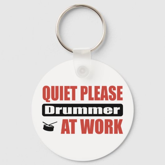 Stil alsjeblieft Drummer op het werk Sleutelhanger (Voorkant)