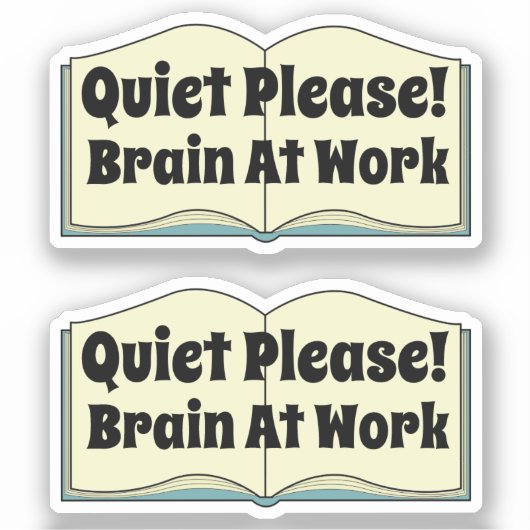 Stil alsjeblieft. Funny Book Quote 2 Piece Sticker (Voorkant)