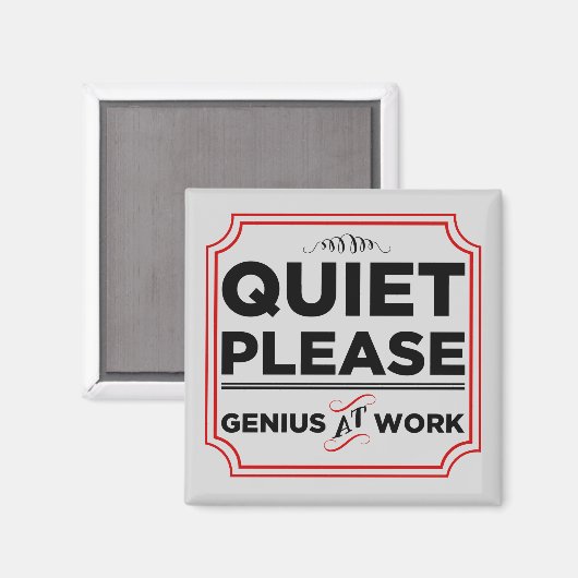Stil alsjeblieft Genius op het werk Magneet (Voorkant / Achterkant)
